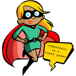 Competence is super power. Image credit: marsir86